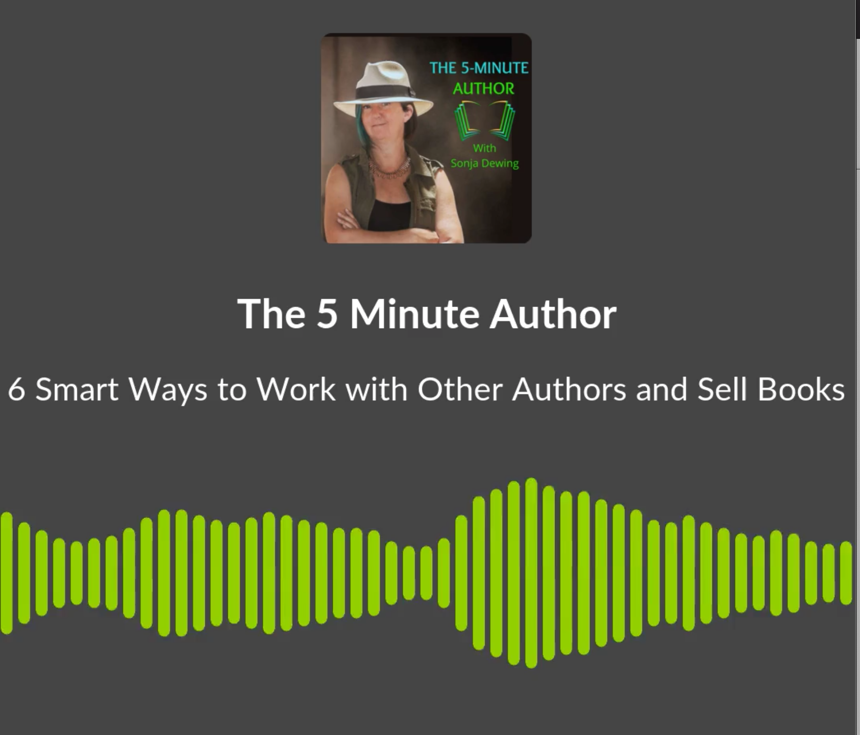 6 Smart Ways to Work with Other Authors and Sell Books