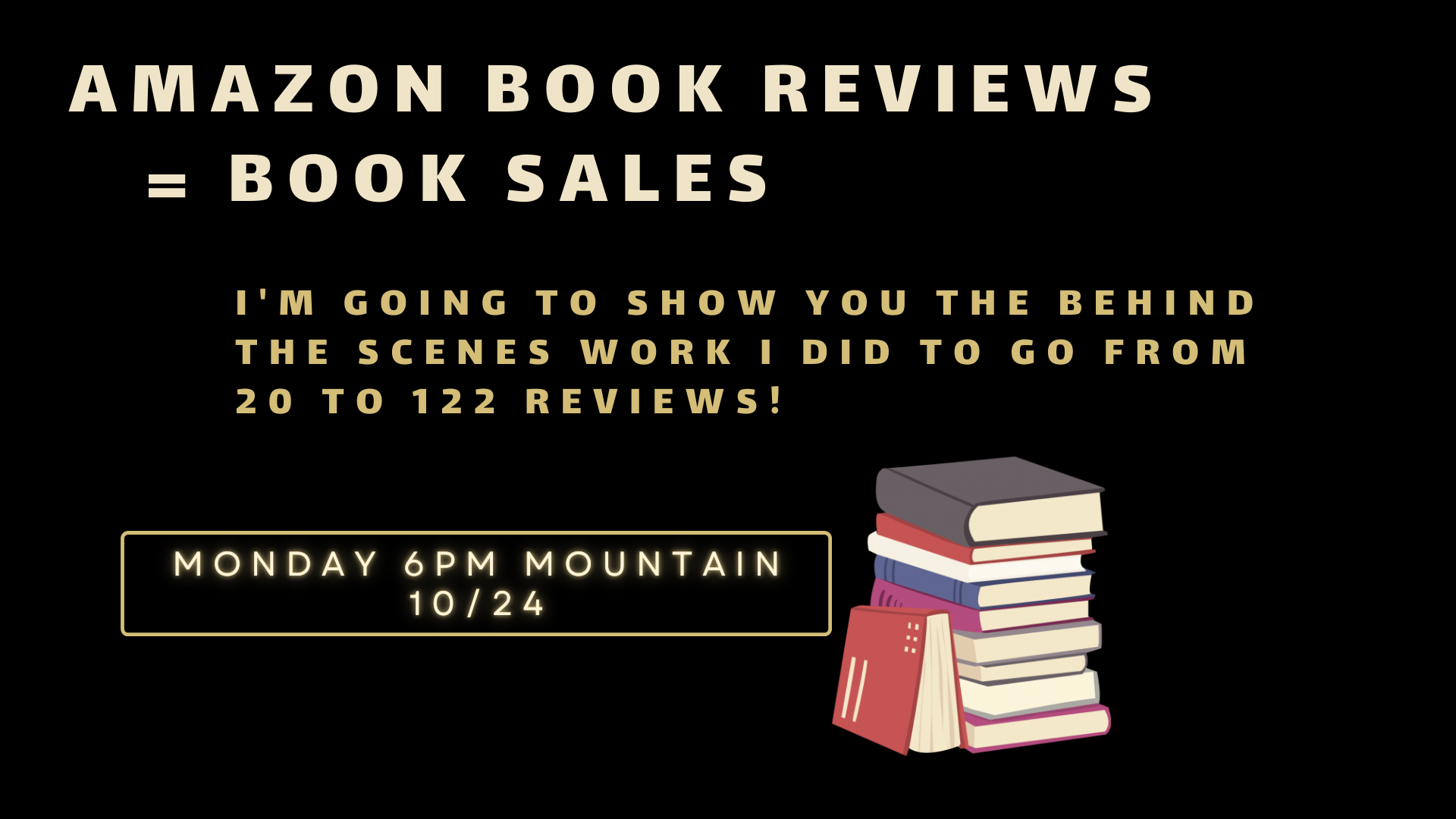 Get more reviews on your book so you get more sales! – Oct 24